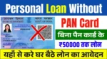 Personal Loan Without PAN Card